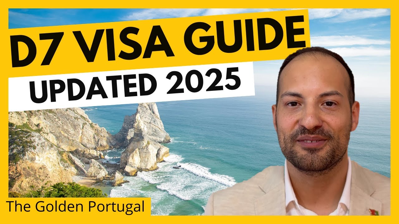 D7 Retirement Visa in Portugal 2025 UPDATED | Watch Before you Apply!