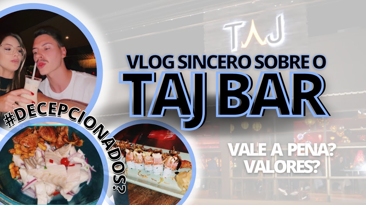 TAJ BAR EM BALNEÁRIO CAMBORÍU | VALE A PENA? VALORES? FICAMOS DECEPCIONADOS? CONTAMOS TUDO! #BC