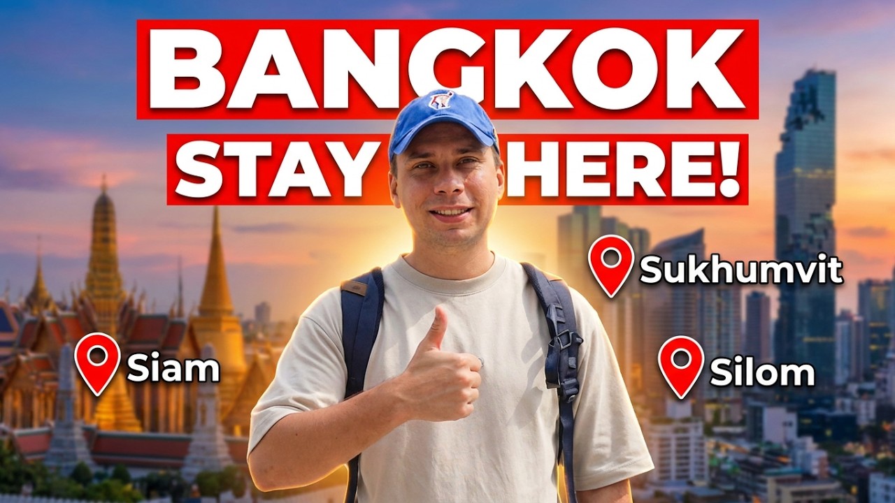 Where to Stay in Bangkok Thailand 2026 & Best Areas For First Time Visitors