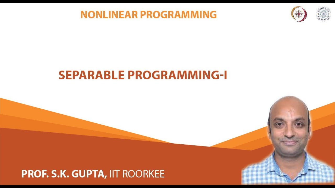 Separable Programming-I
