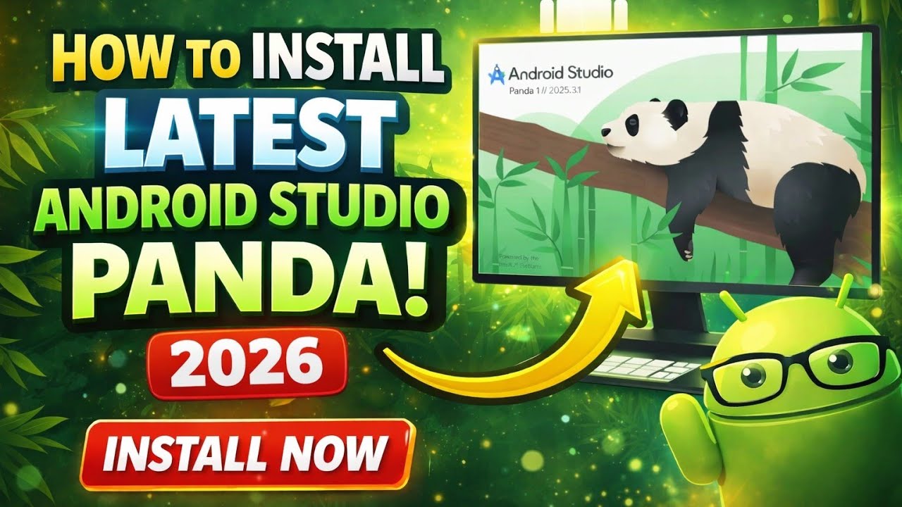Android Studio Panda 2026 Installation Guide 🔥 (Latest Setup Tutorial)