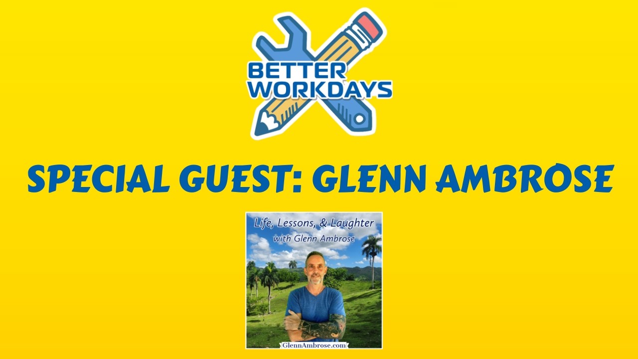 Leading Human Beings w/ Spiritual Advisor Glenn Ambrose
