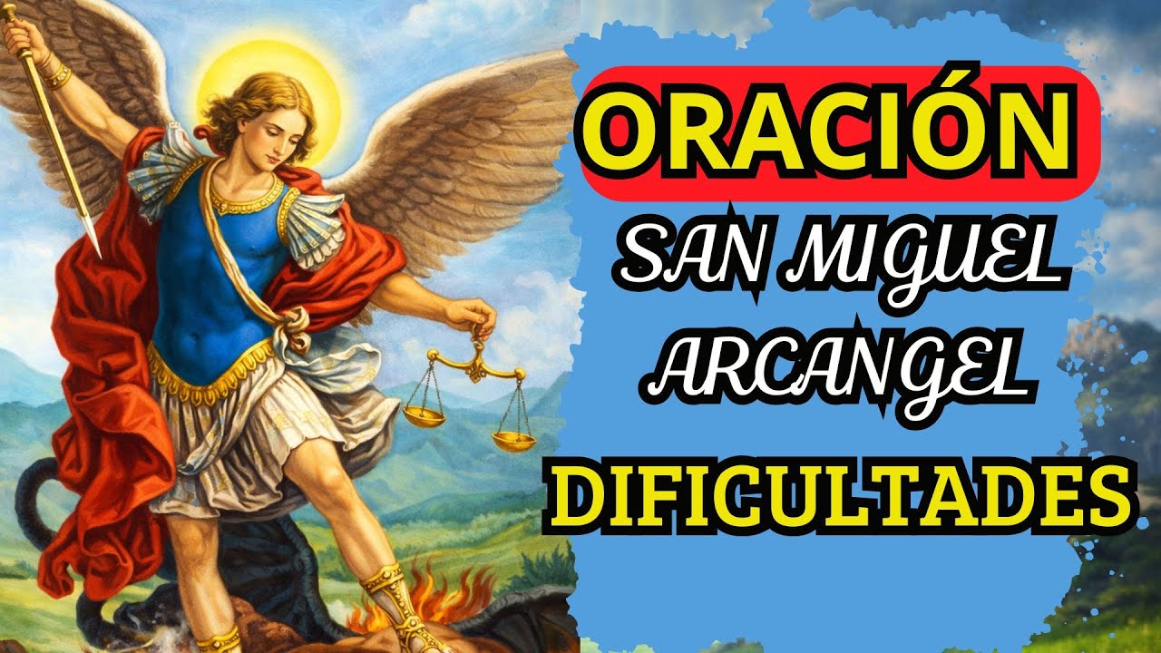 🙏 Oración Poderosa San Miguel Arcángel