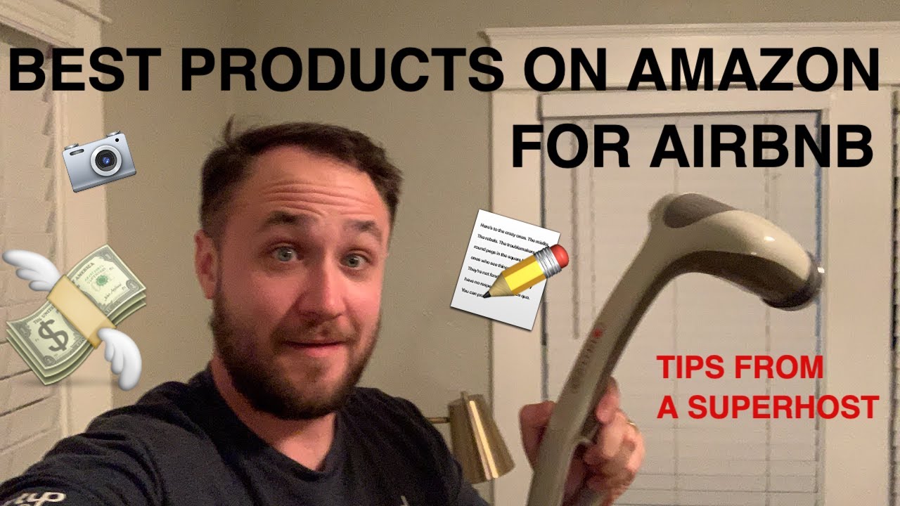 The best Amazon buys for short term rentals | Airbnb Superhost Tips
