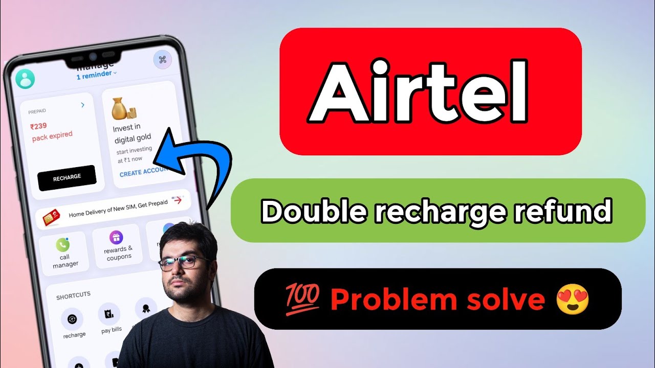 airtel double recharge refund