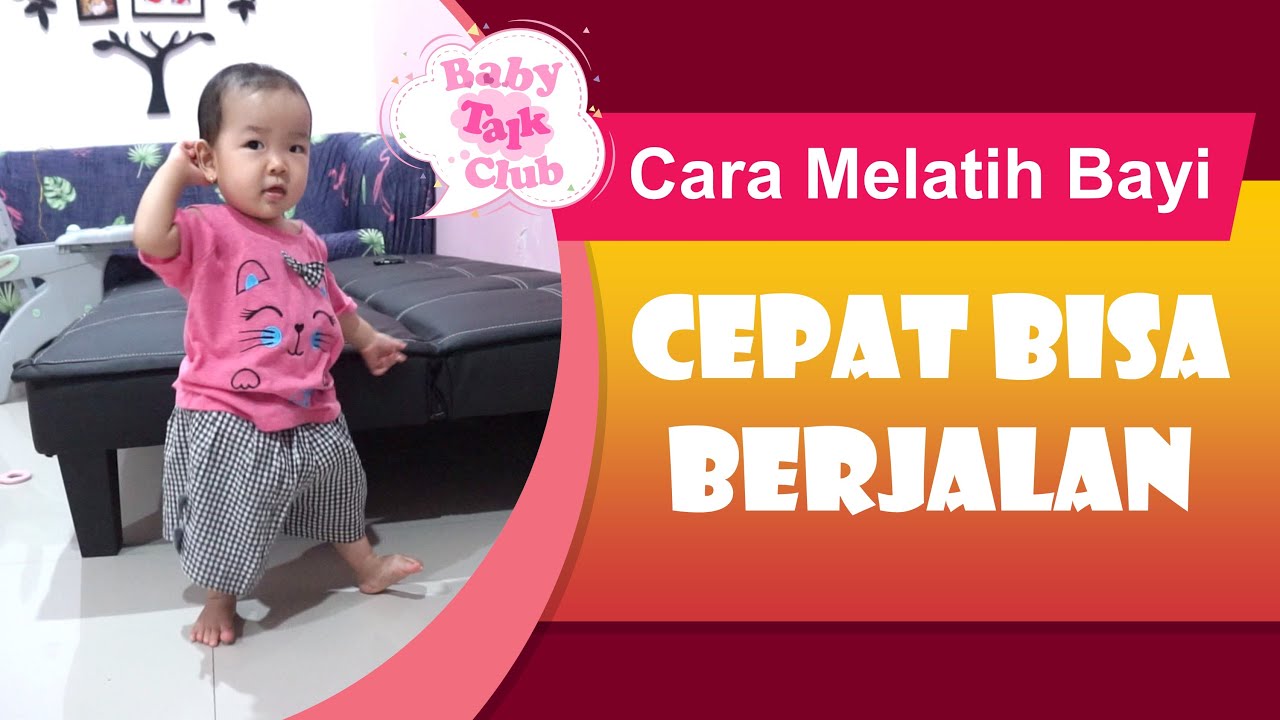 Cara Melatih Bayi Berjalan