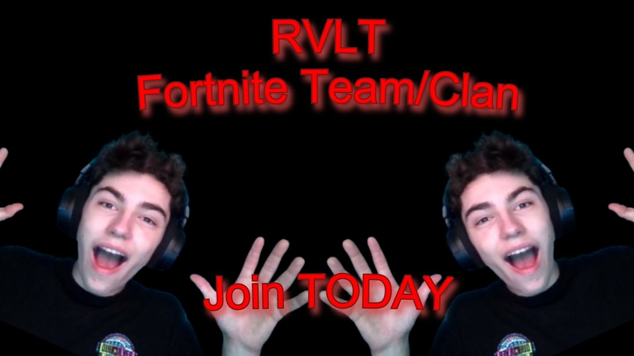 All About RVLT(My NEW Fortnite Team/Clan)!!