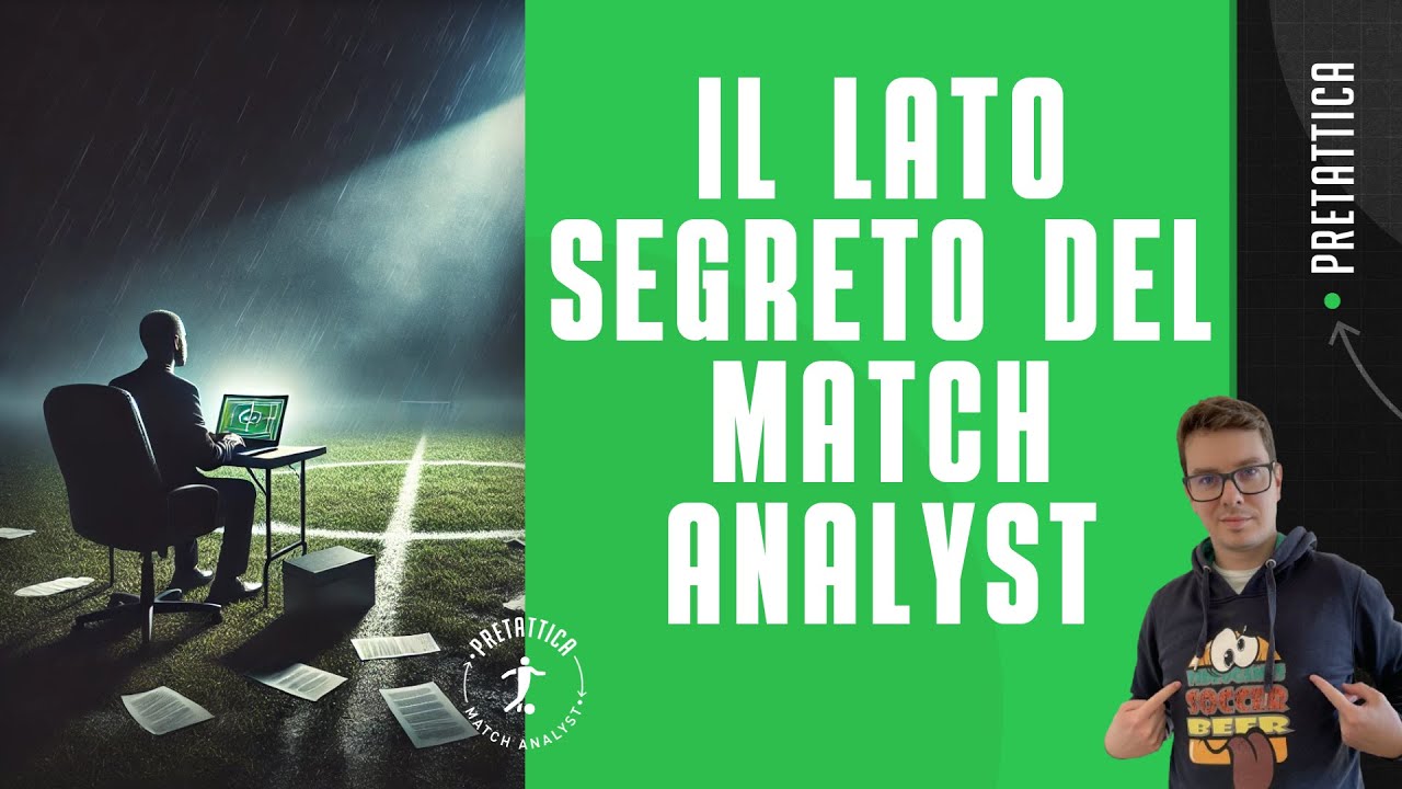 Ma come LAVORA DAVVERO un MATCH ANALYST?? TUTTO QUELLO CHE NON SAPETE!!