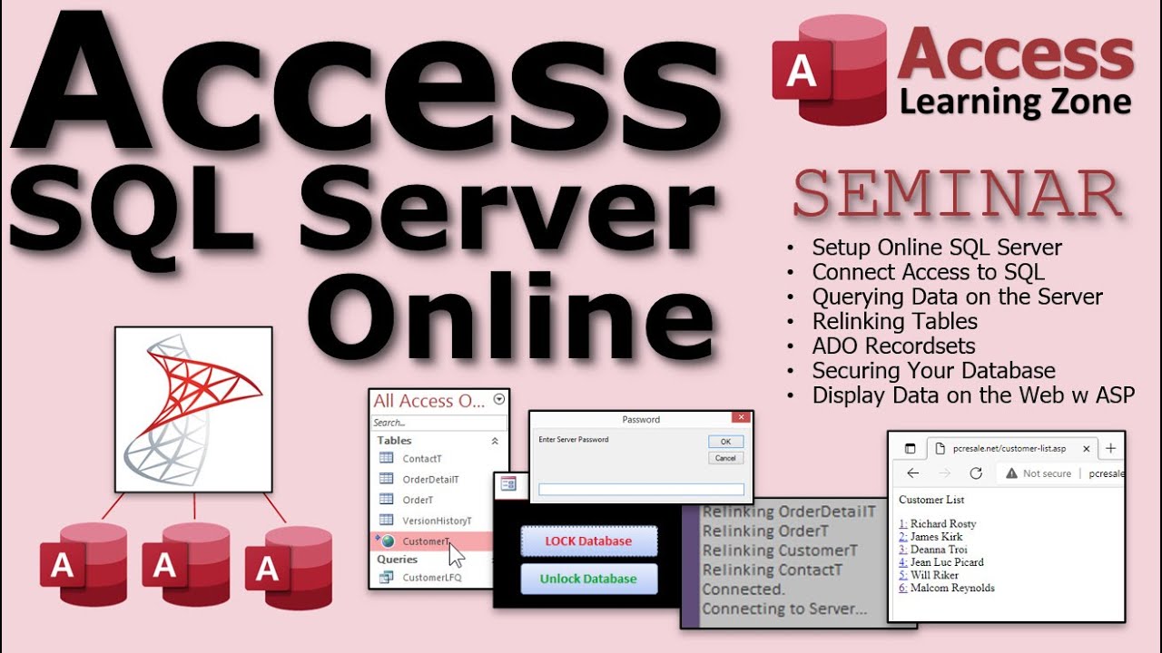 Use Access databases over the Internet! Introducing the Microsoft Access SQL Server Online Seminar