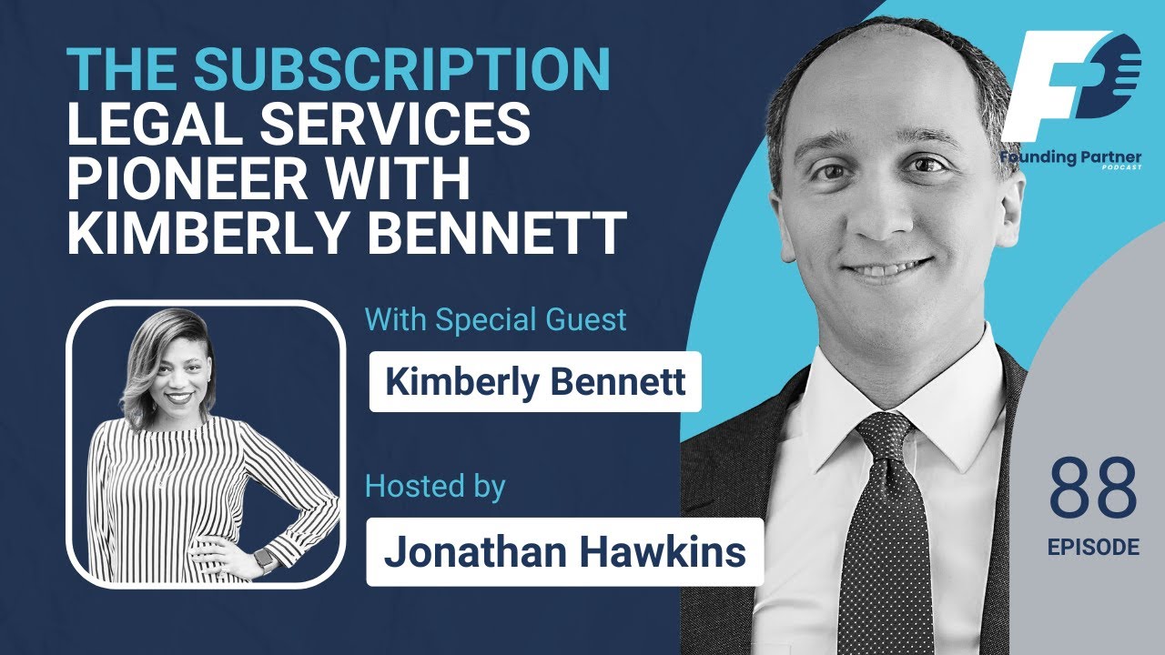 The Subscription Legal Services Pioneer with Kimberly Bennett
