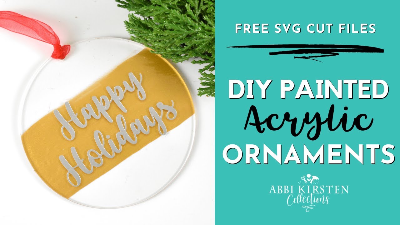 DIY Acrylic Disk Christmas Ornaments with Paint & Vinyl - #Cricut Crafts | Abbi Kirsten Collections