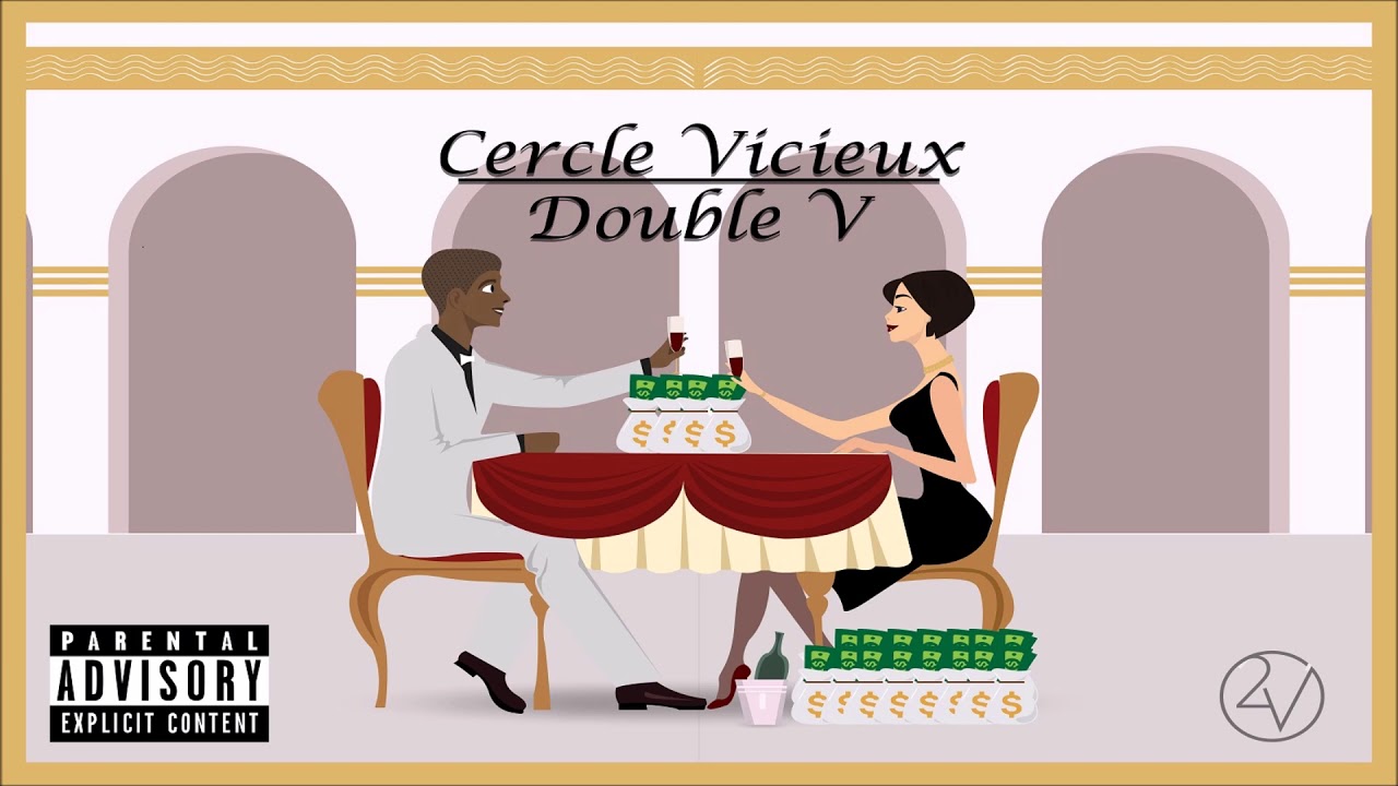 2V - Cercle Vicieux