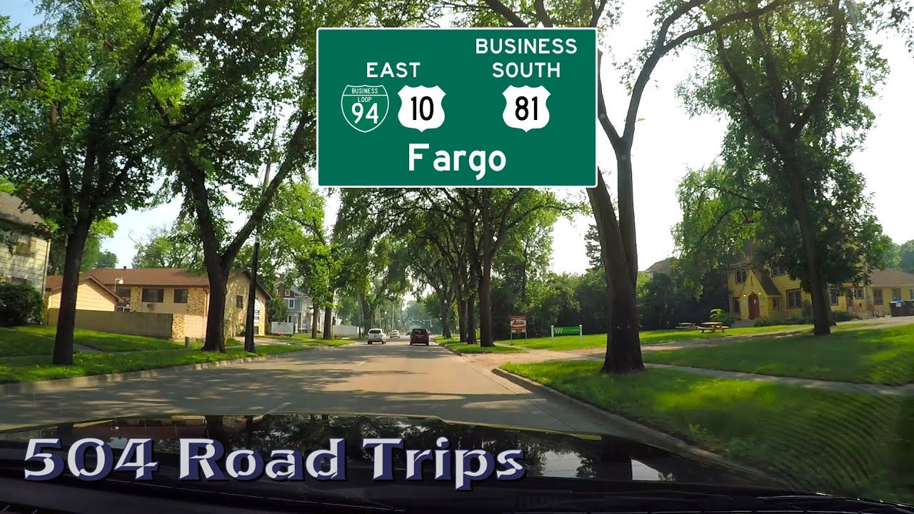 Road Trip #477 - I-94 Business Loop / US-10 / US-81 Business Fargo, North Dakota