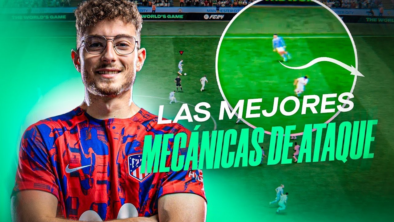 APRENDE a ATACAR en FC 24 con ESTAS MEC&Aacute;NICAS! | TUTORIAL
