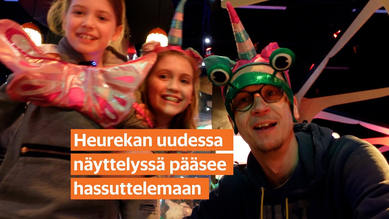 Leikki on voimaa tiedekeskus Heurekassa