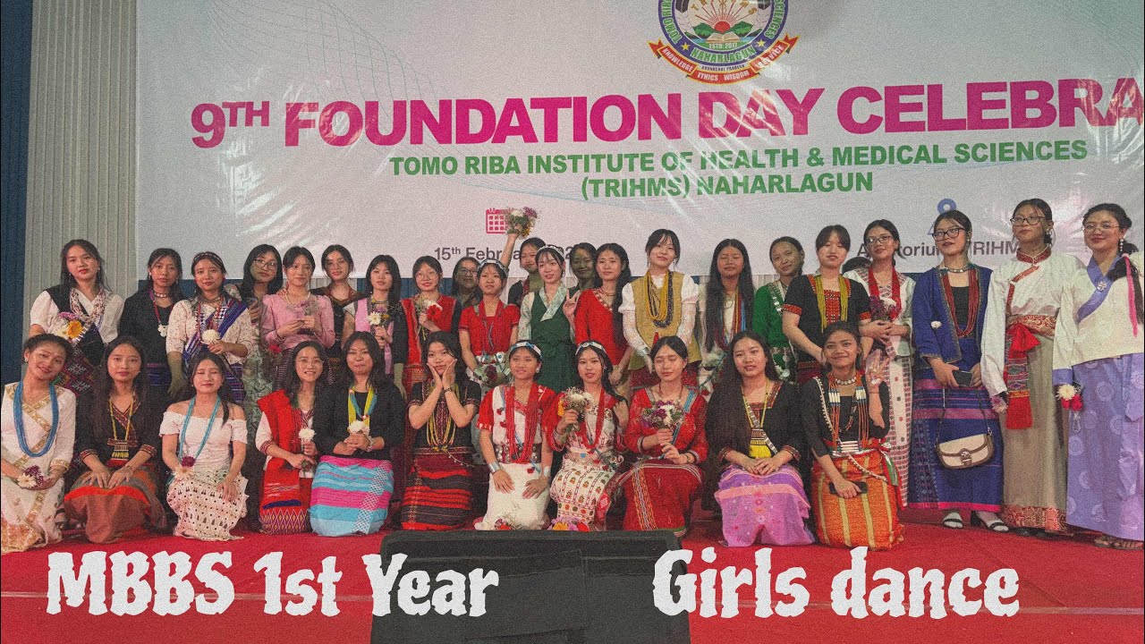 MBBS 1st Year Girls group Dance💃| Foundation Day, TRIHMS Arunachal