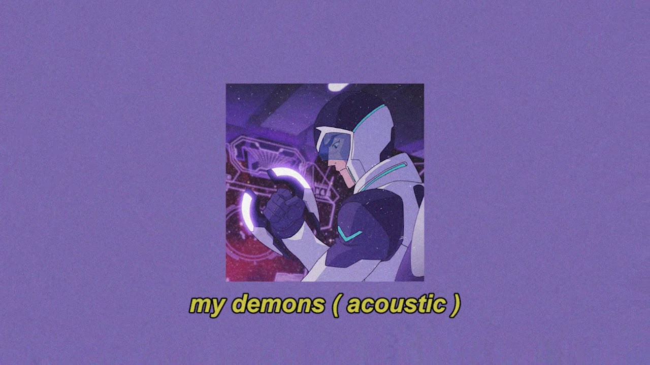 my demons ( acoustic ) ~ ( slowed & reverb )