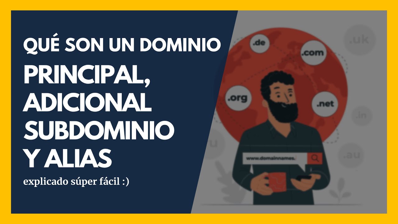 Que son un dominio principal, adicional, alias y subdominio en un hosting ✅ Tutorial 2023