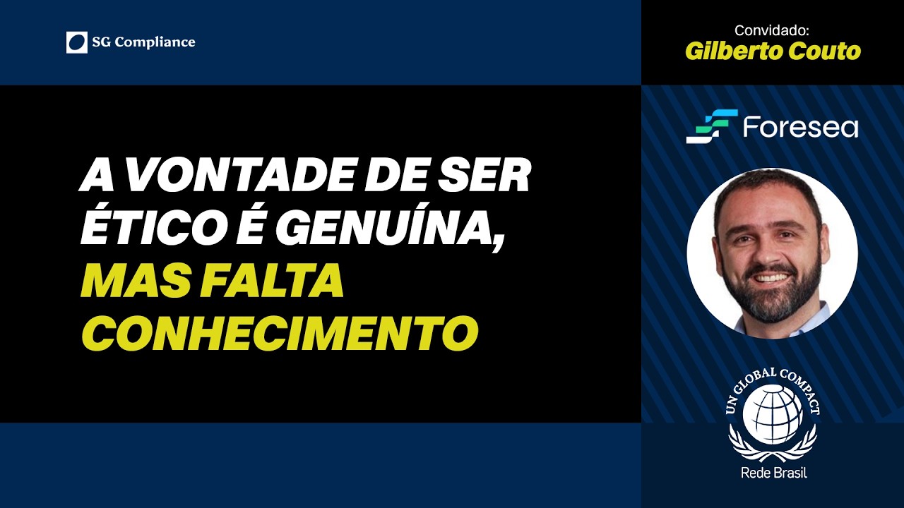 Gilberto Couto - Compliance Entre a Ciência e a Prática | Podcast #07
