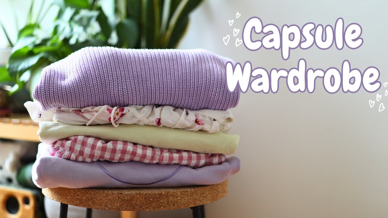 Capsule Wardrobe Frühling - 27 Kleidungsstücke für 3 Monate | Minimalismus im Kleiderschrank | 2025