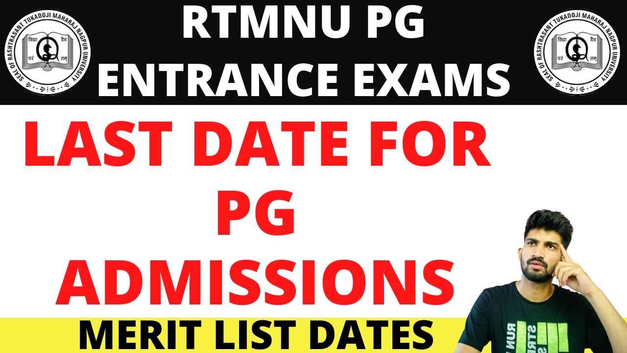 PG Admission Last Date Nagpur University | Rtmnu Pg Admission Updates | Merit List Dates