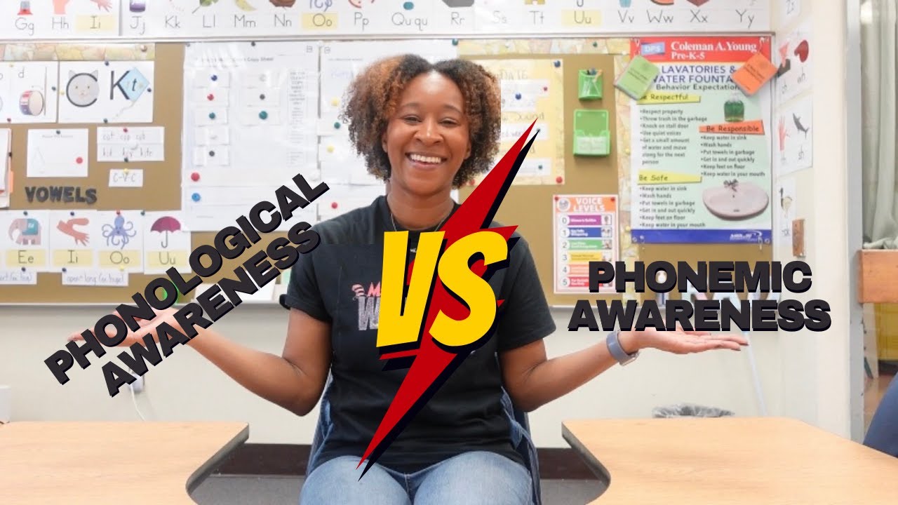Phonological Awareness vs. Phonemic Awareness