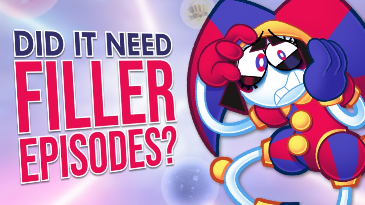 Did The Amazing Digital Circus Need FILLER EPISODES?