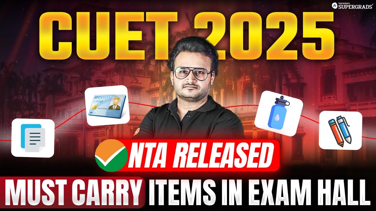 CUET 2025 Exam Day Essentials ✅| What to Take & What to Avoid on CUET Exam Day 🤔| Don&rsquo;t Skip ⚠️