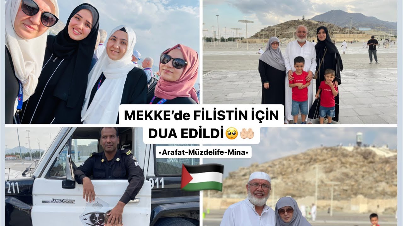 MEKKE’de FİLİSTİN İÇİN DUA 🥺🤲🏻🇵🇸AİLEMLE Arafat müzdelife mina gezilerimiz