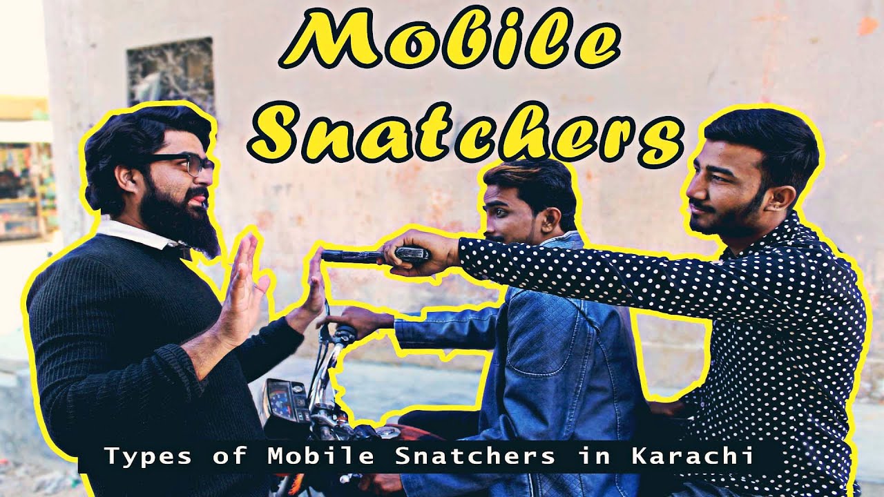 Types Of Mobile Snatchers in Karachi | Baldia Productions