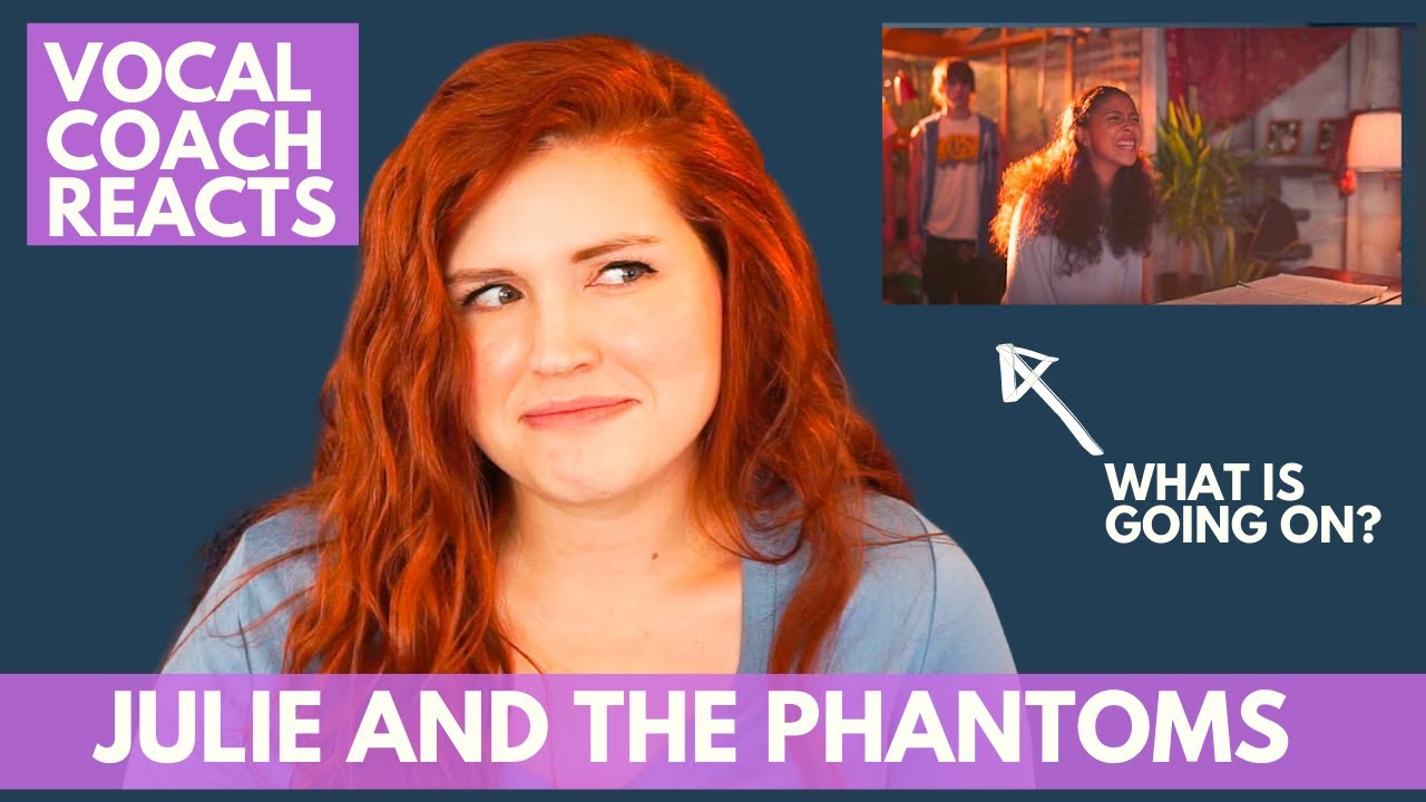 Julie and The Phantoms I Part 1 I Vocal coach reacts!