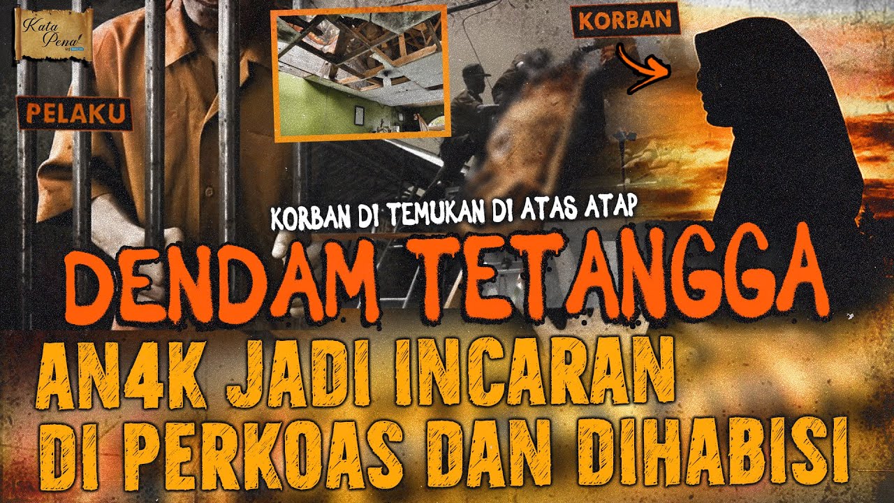 HATI-HATI DENDAM TETANGGA ! AN4K DIINCAR BERAKHIR DI ATAP