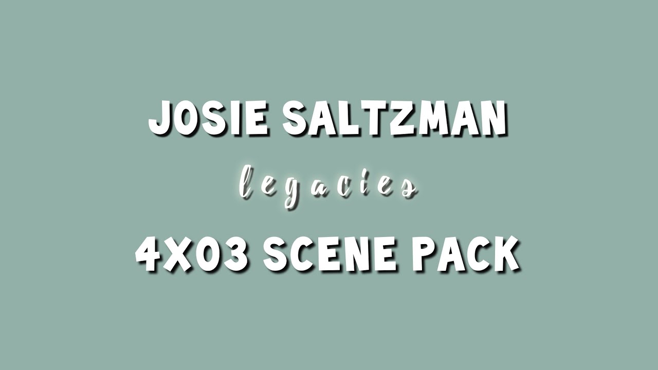 Josie Saltzman - 4x03 scene pack | Legacies