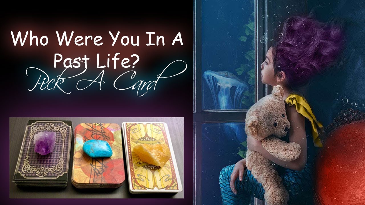 Who Were You In Your Past Life? ✨Pick-A-Card✨