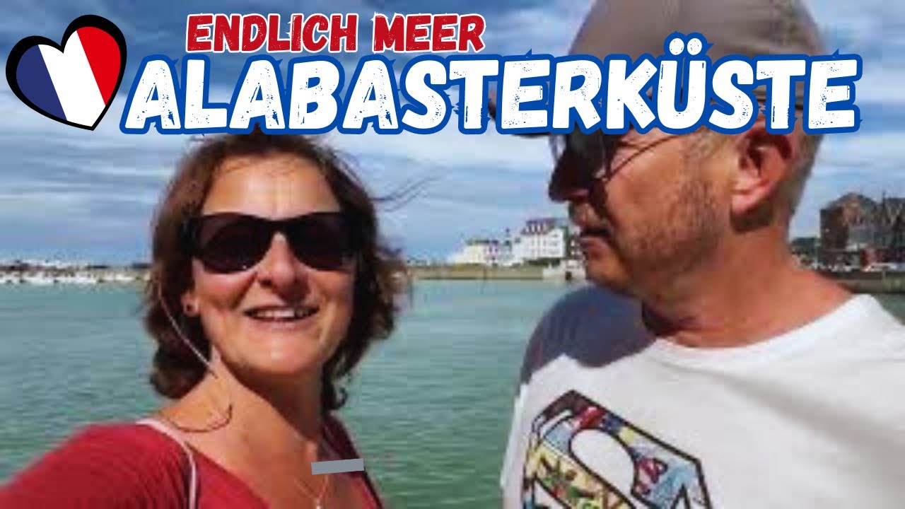 Alabasterküste 🇫🇷 Mit dem Wohnmobil nach Le Tréport & Mers- es Bains |  Reisebericht Normandie 2024