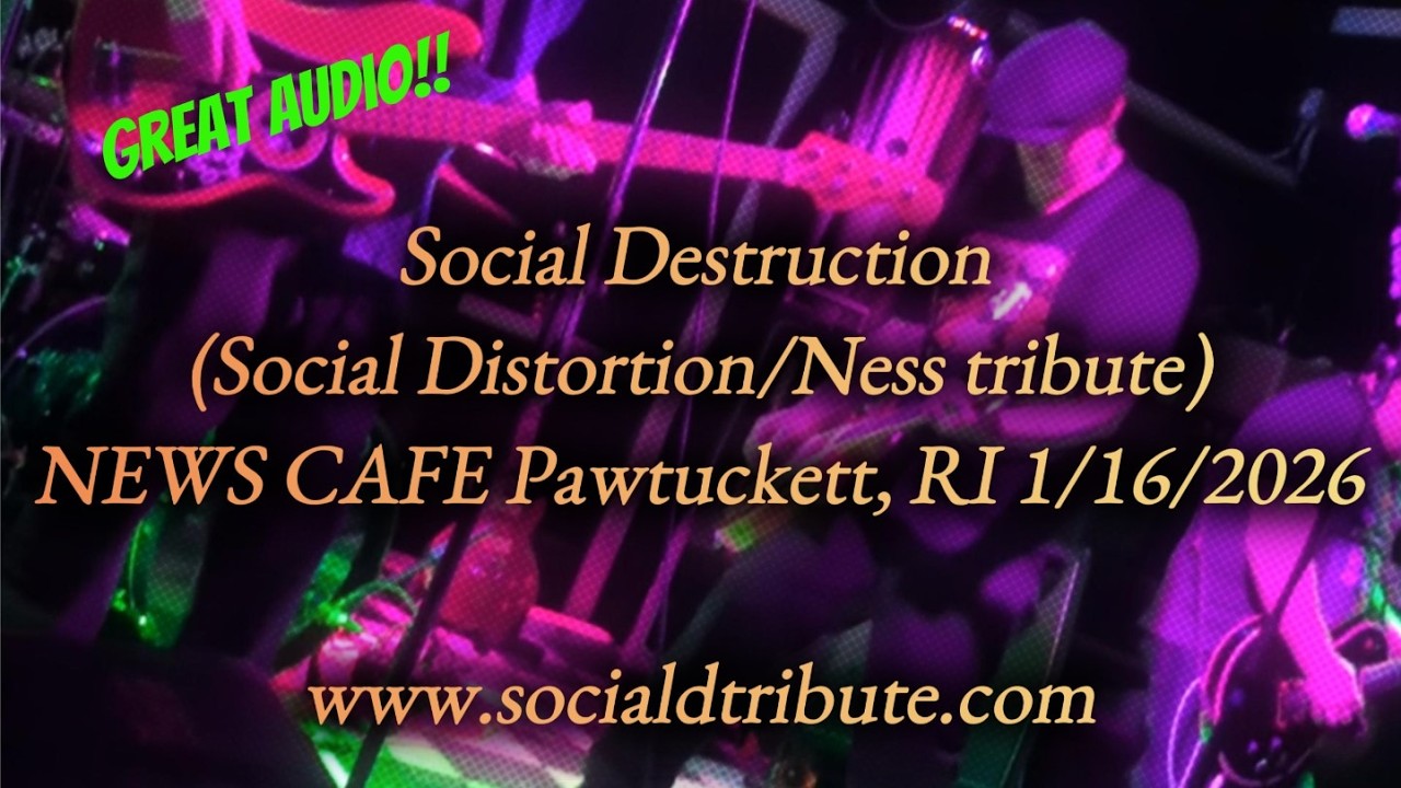 SOCIAL DESTRUCTION (Social Distortion/Ness tribute) NEWS CAFE 1/17/2026