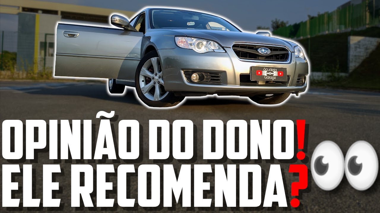 😈 SUBARU LEGACY R 3.0 H6 VALE A PENA? CONVERSANDO COM O DONO 🤔