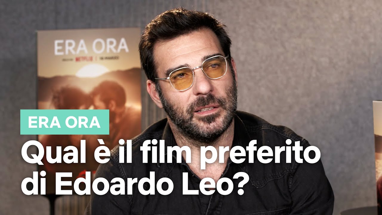 Il film che ha fatto amare i film a EDOARDO LEO | Netflix Italia