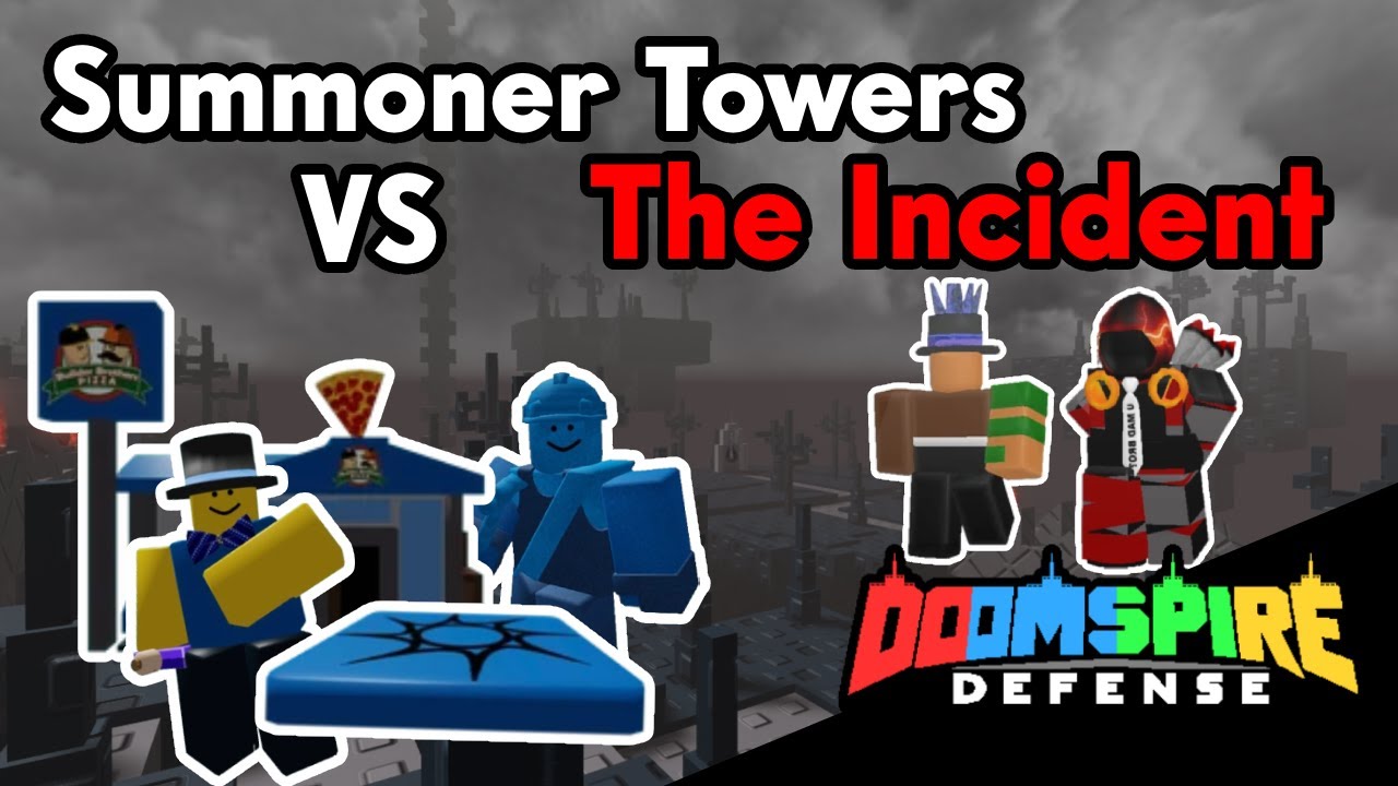Summoner Towers VS The Incident | Doomspire Defense