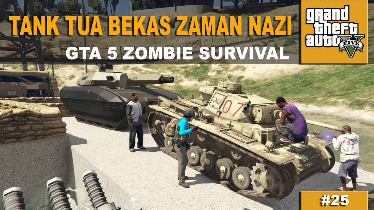 GTA 5 ZOMBIE SURVIVAL - TANK PENYEMBUR API #25