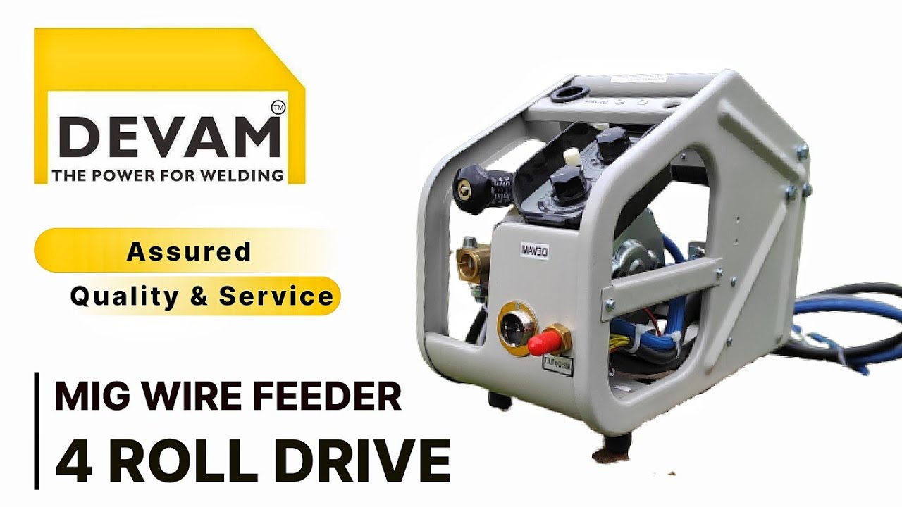 DEVAM MIG Wire Feeder | 4 Roll  Drive | Explained | Specifications