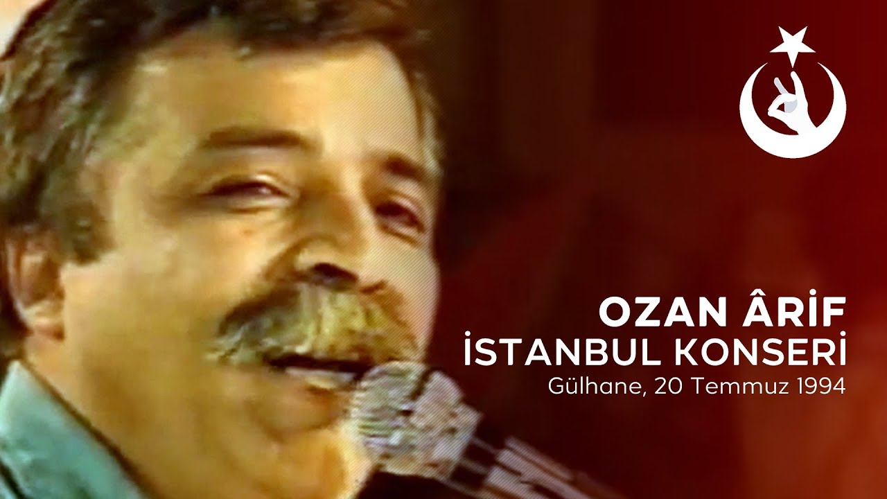 Ozan Ârif İstanbul Gülhane Konseri (20.07.1994)