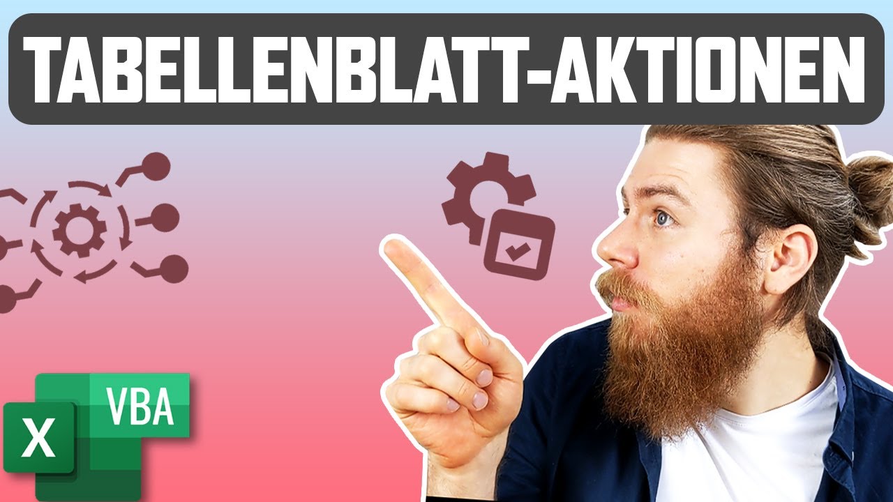 Alles &uuml;ber Tabellenbl&auml;tter | Excel VBA