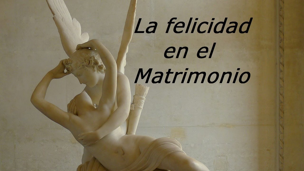 21 La Felicidad en el Matrimonio