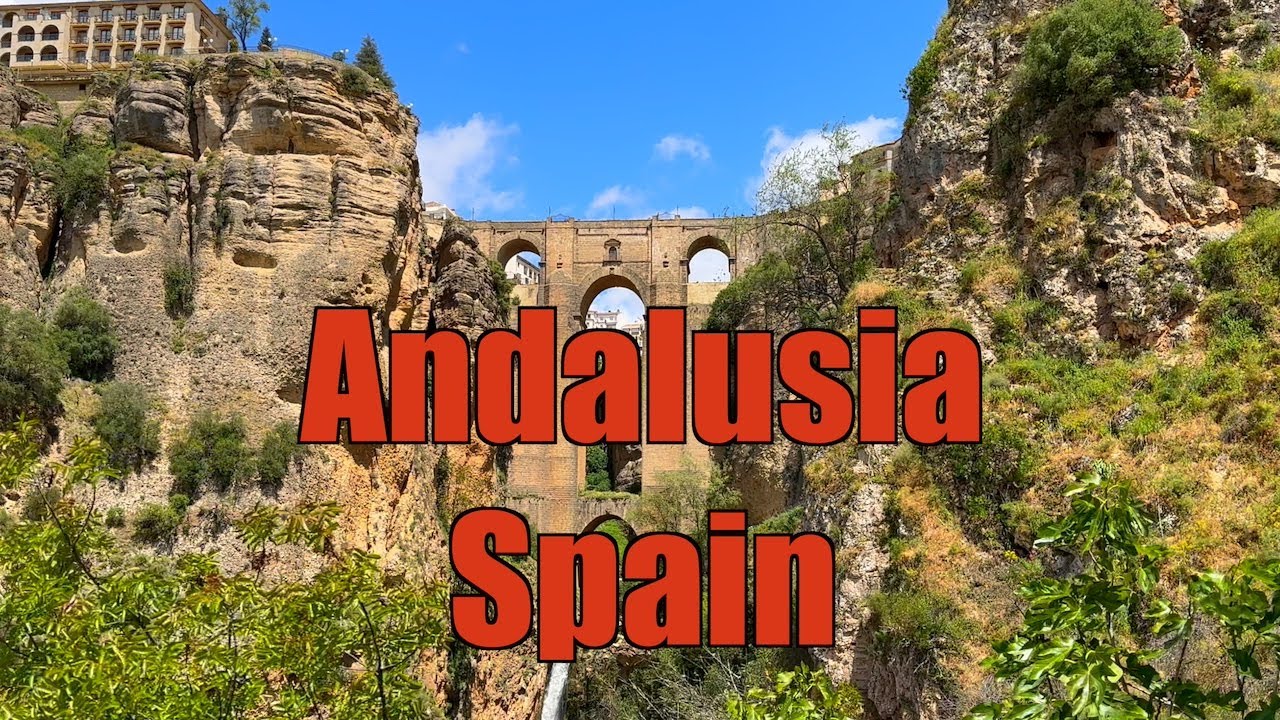 Andalusia Spain ~ Castles, Palaces, Cathedrals & Mosques, National Parks, Beaches & Water Sports!