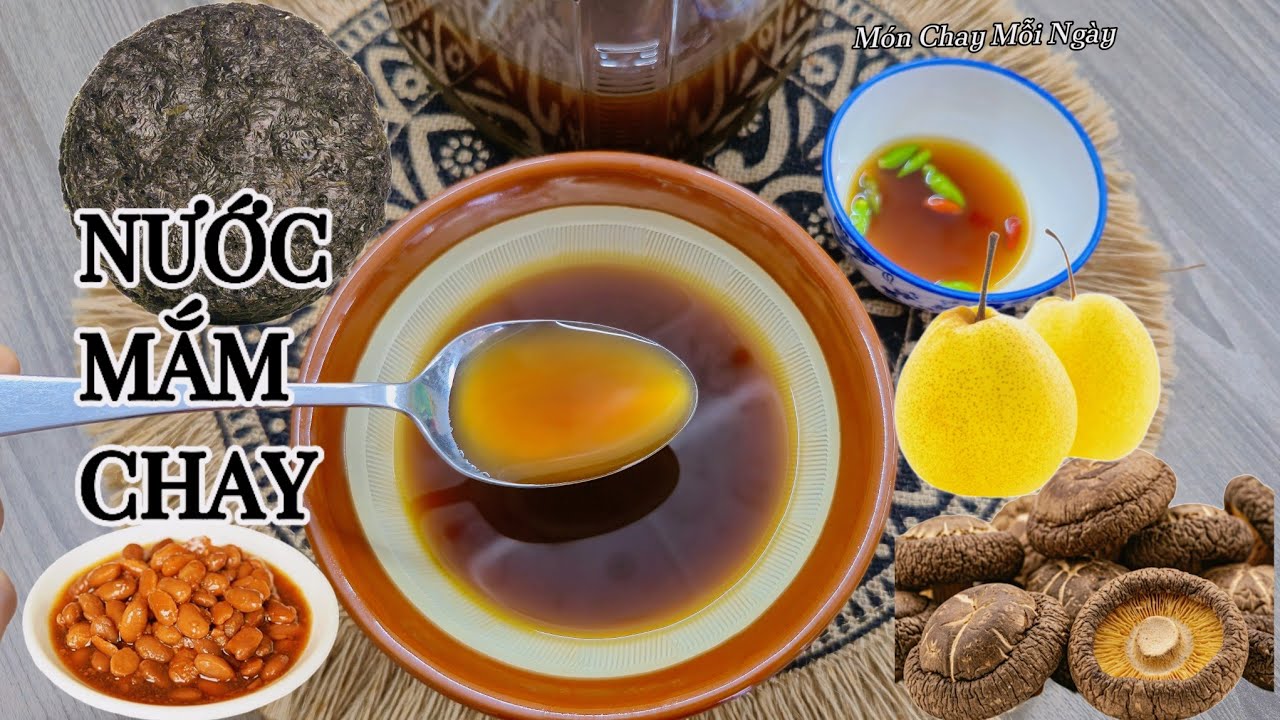 Phát hiện công thức NƯỚC  MẮM CHAY ngon tại nhà| Món Chay Mỗi Ngày| Vegetarian