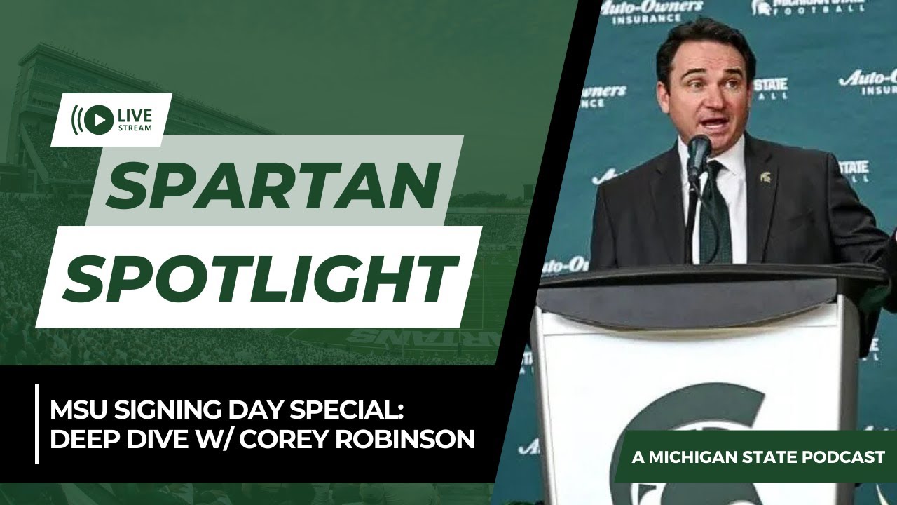 MSU SIgning Day Special (ft. Corey Robinson)