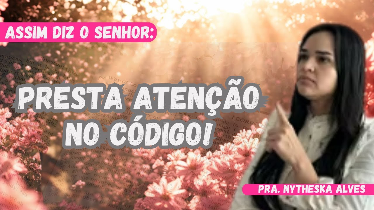 Deus Diz: Se Você Perceber o Sinal, Vai Entender Tudo! |Pra. Nytheska Alves