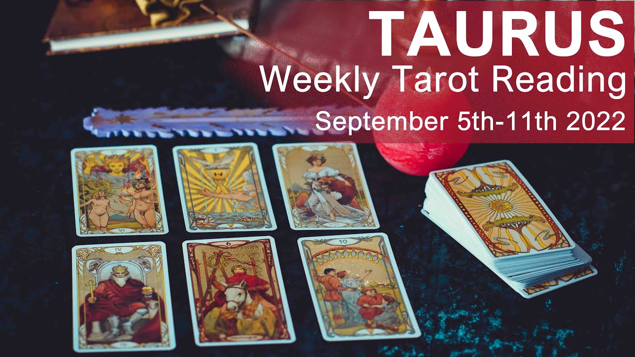 TAURUS WEEKLY TAROT READING 
