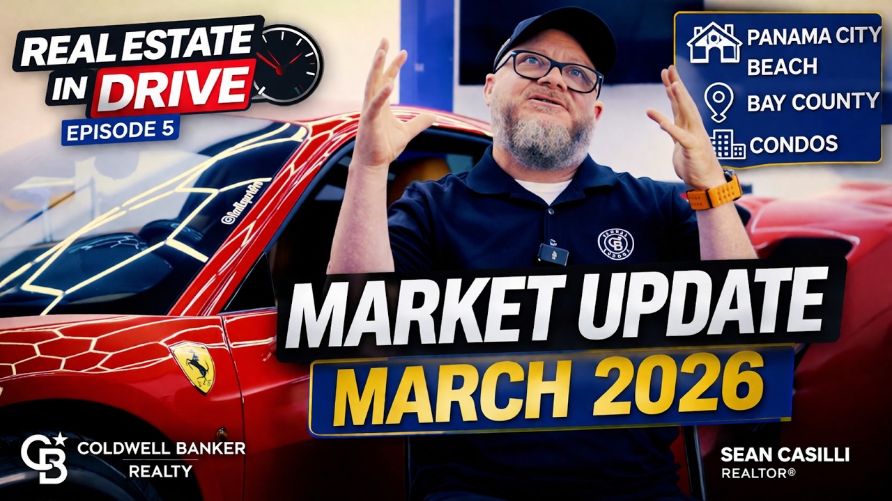 Panama City Beach Real Estate Market Update | March 2026 | Bay County & 32461 Trends